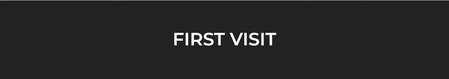 First Visit