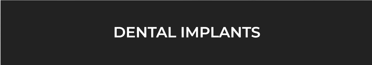 Dental Implants