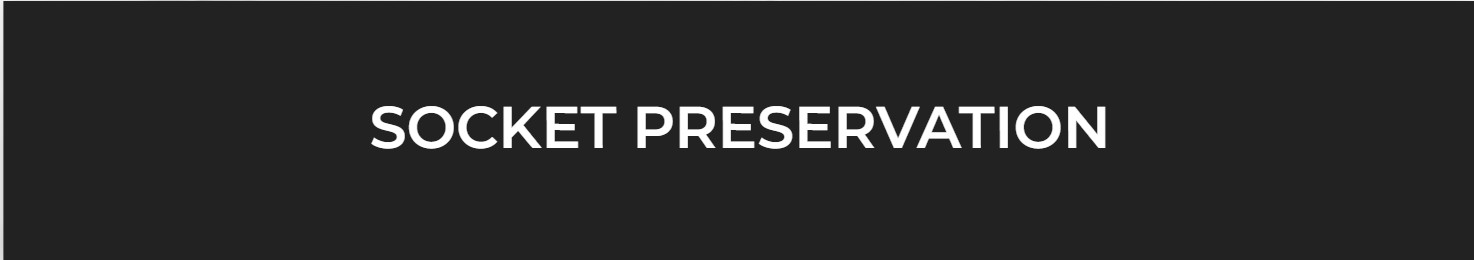 socket preservation