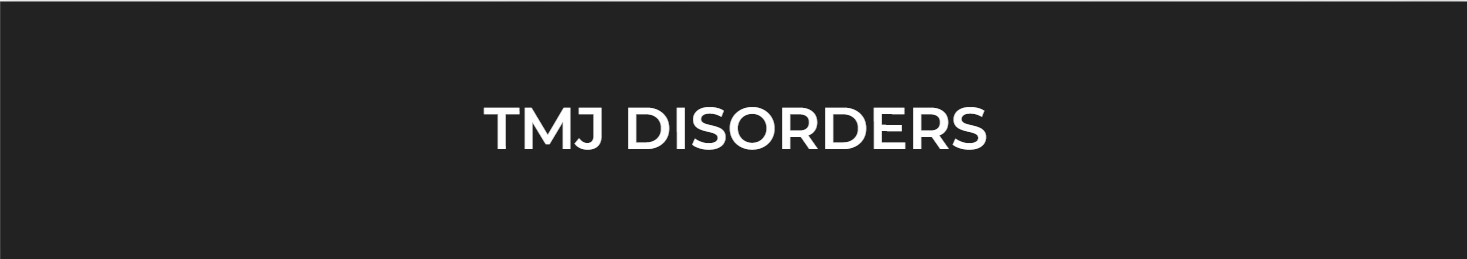 TMJ Disorders